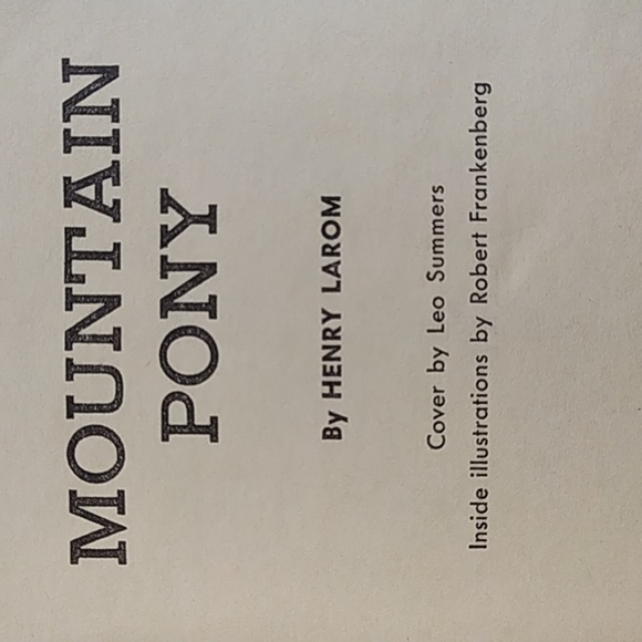 ✴️2 for $10✴️Vintage Paperback Mountain Pony by Henry Larom - Picture 2 of 6